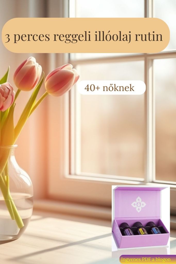 3 perces reggeli illóolaj rutin